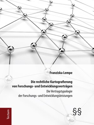 cover image of Die rechtliche Kartografierung von Forschungs- und Entwicklungsverträgen